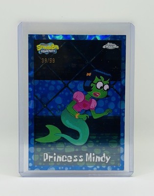 2025 Topps Chrome SpongeBob Squarepants Princess Mindy#195 BubbleFractor /99
