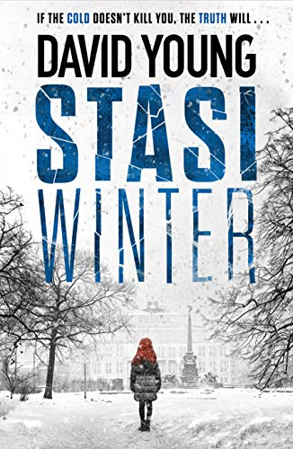 Stasi Winter: The gripping Cold War crime thriller (The... - Young, David