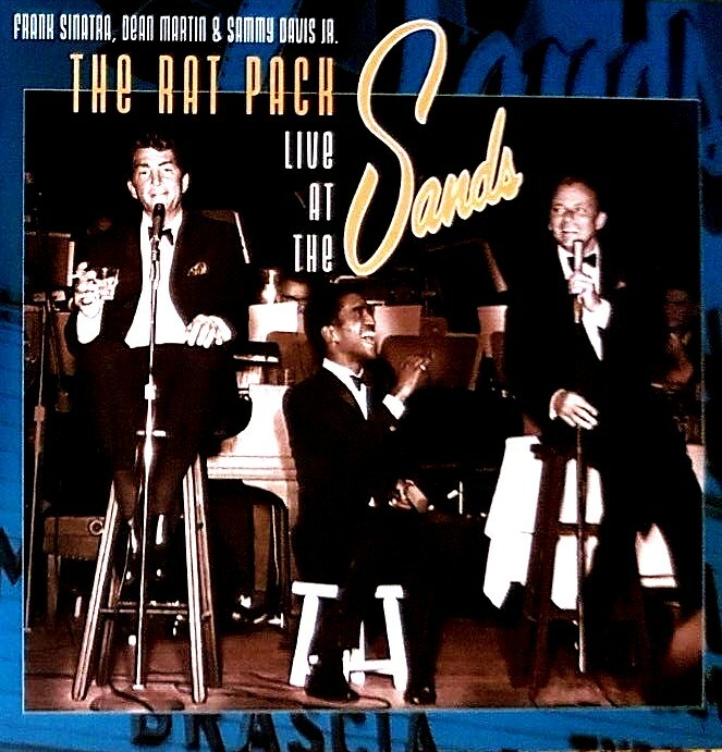 Frank Sinatra, Dean Martin & Sammy Davis Jr. - 