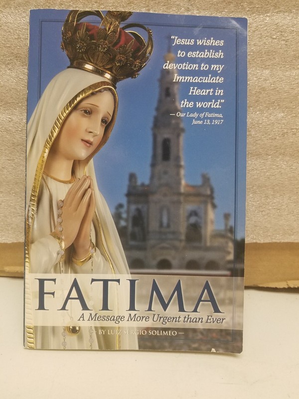 Fatima by Luiz Sergio Solimeo 2008