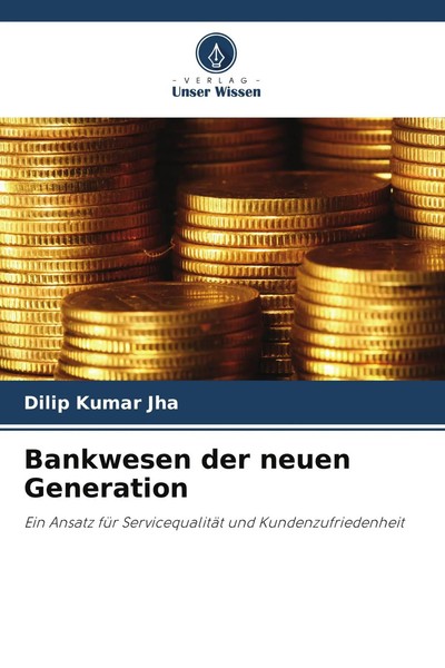 Dilip Kumar Jha | Bankwesen Der Neuen Generation | Taschenbuch | Deutsch (2026)-image