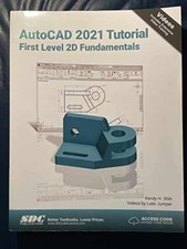 AutoCAD 2021 Tutorial First Level - Paperback, by Shih Randy; Jumper - Very Good