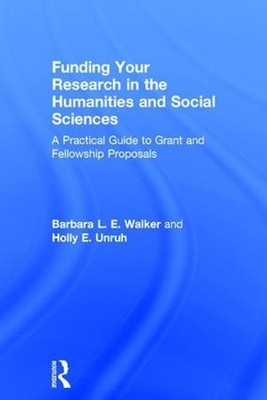 Funding Your Research in the Humanities and Social Sciences - 9781611323191