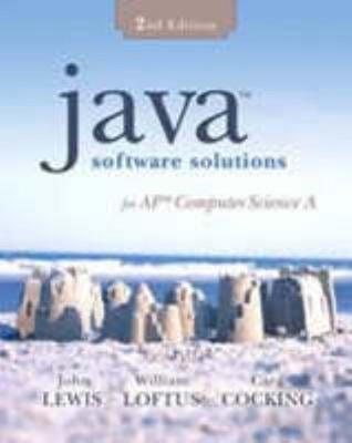 Java Software Solutions for AP Computer Science Hardcover
