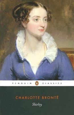 Shirley (Penguin Classics) by Bronte, Charlotte