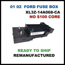 ✔ REBUILT ✔ XL3Z-14A068-CA   2001 Ford F150 F250  Interior Cabin Fuse Box