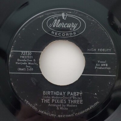 洋楽 The Pixies Three - Birthday Party 72130 Birthday Party Pixies Three '63 Mercury 72130 - YouTube
