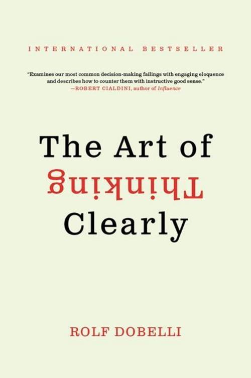 Thumbnail - The Art Of Thinking Clearly Rolf Dobelli