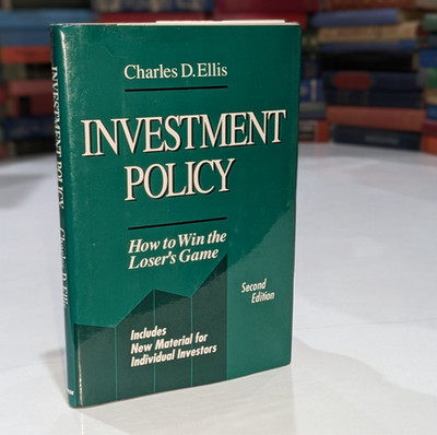 Investment Policy - Charles D. Ellis | 1993 | HCDJ | SIGNED & INSCRIBED