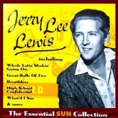 Jerry Lee Lewis: The Essential Sun Collection