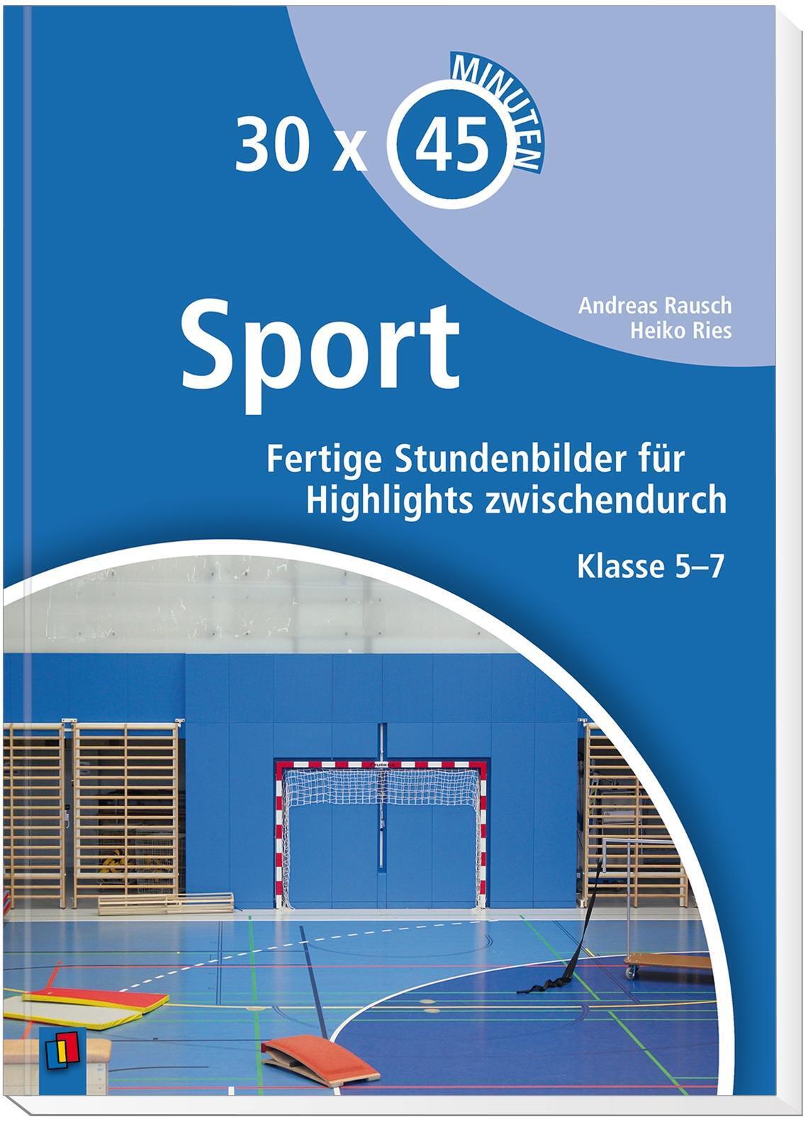 Thumbnail - Andreas Rausch (u. A.) | 30 X 45 Minuten - Sport | Taschenbuch |