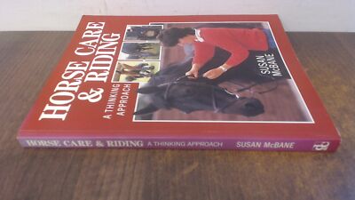 			Horse Care and Riding: A Thinking Approach, McBane, Susan, David 		