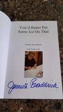 You'd Better Put Some Ice On That (Bill Clinton) Juanita Broaddrick AUTOGRAPHED