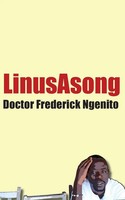 Linus Asong | Doctor Frederick Ngenito | Taschenbuch | Englisch (2010)