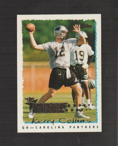 1995 Topps #224 Kerry Collins rookie card, Carolina Panthers