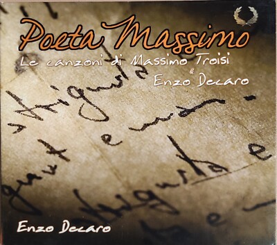POETA MAXIMUM - LE CANZONI DI MAXIMUM TROISI & ENZO DECARO - CD