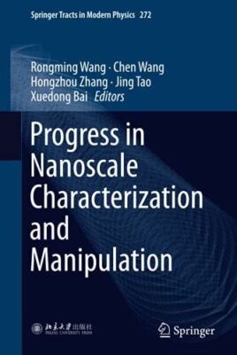 Progress in Nanoscale Characterization and Manipulation: 272
