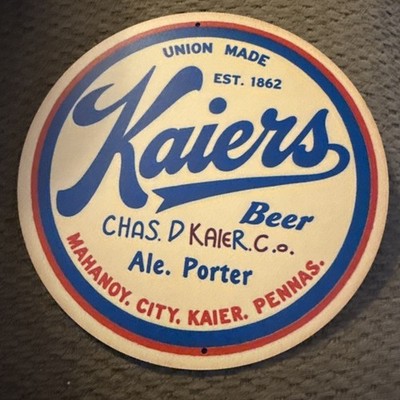 NEW Kaiers Ale/porter Beer UNION MADE Round Metal Tin 8 x8  Mahanoy City, PA