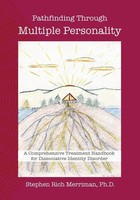 Stephen Rich Merriman | Pathfinding Through Multiple Personality | Taschenbuch