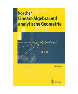 Lineare Algebra und analytische Geometrie, Max Koecher
