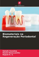 Biomateriais Na RegeneraçãO Periodontal Satwik Varadraj (U. A.) Taschenbuch 2024