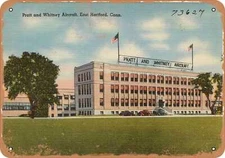 METAL SIGN - Connecticut Postcard - Pratt and Whitney Aircaft, East Hartford, C