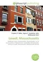 Frederic P. Miller (U. A.) | Lowell, Massachusetts | Taschenbuch | Englisch