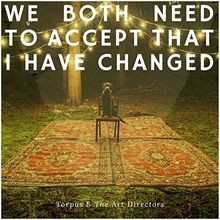 We Both Need to Accept That I Have Changed von Torpus... | CD | Zustand sehr gut