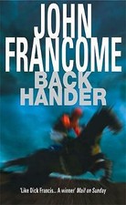 Image of Back Hander: An electrifying racing thriller by John Francome (Paperback, 2005)