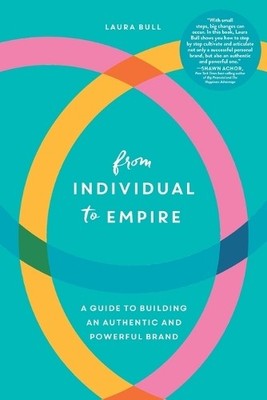 Laura Bull From Individual to Empire (Taschenbuch)