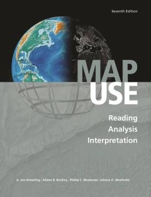 Map Use: Reading, Analysis, Interpretation, Seventh Edition - Paperback - GOOD