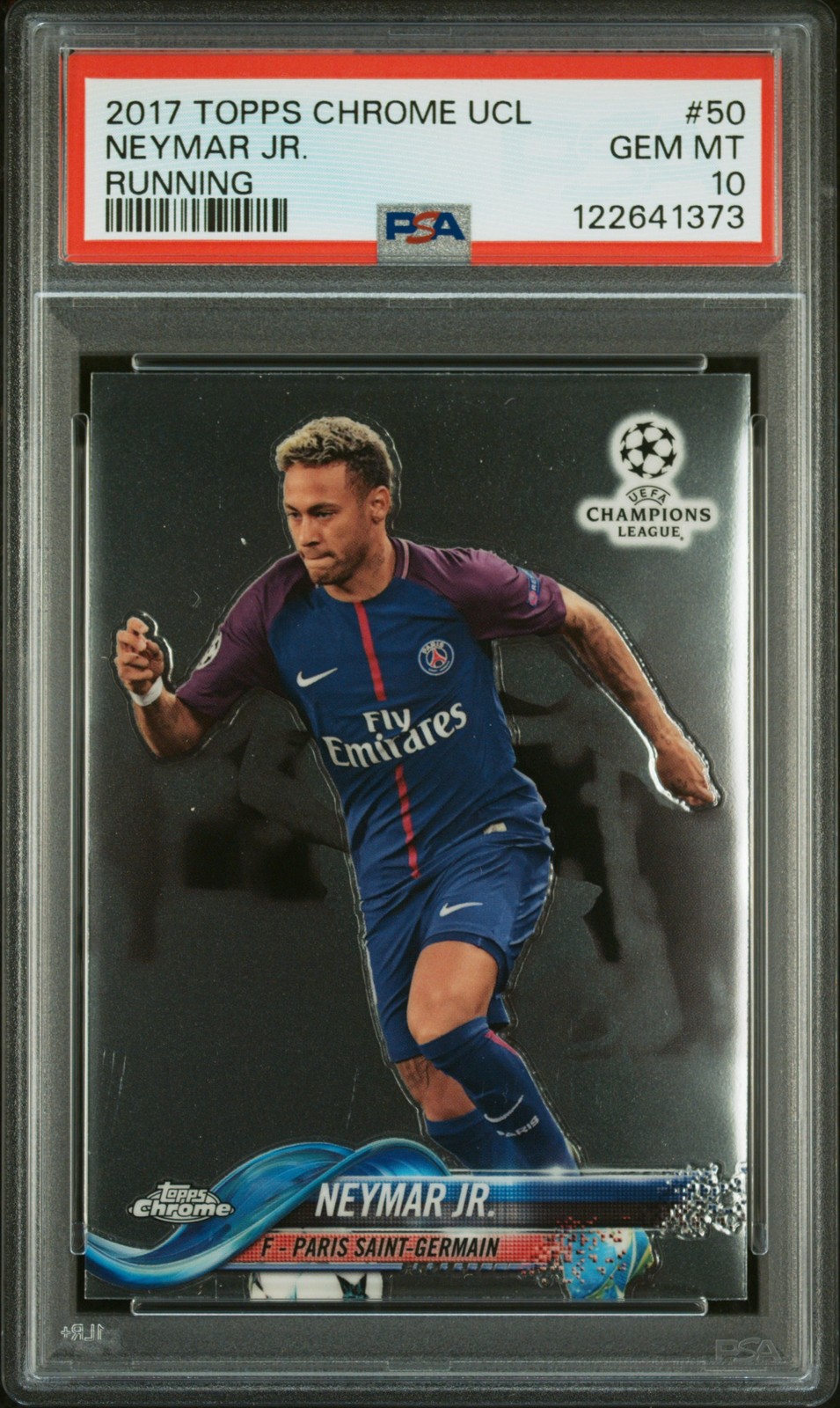 2017 TOPPS CHROME CHAMPIONS LEAGUE RUNNING #50 NEYMAR JR. PSA 10