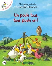 Die P'tites Hühner - Ein Huhn alle, alle Huhn eins!, Christian JOLIBOIS
