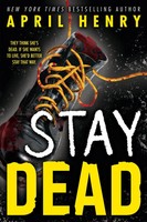 Stay Dead | April Henry | Englisch | Buch | 2024 | Sphere | EAN 9780316480291