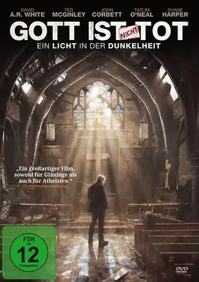 Gott Ist Nicht Tot 3-Ein Licht In Der Dunkelheit