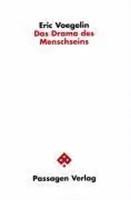 Das Drama Des Menschseins | Eric Voegelin | Deutsch | Taschenbuch | 117 S.