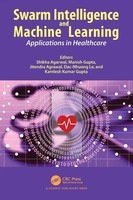 Swarm Intelligence And Machine Learning | Shikha Agarwal (U. A.) | Taschenbuch