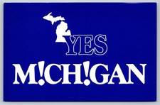 YES M CH GAN Postcard Michigan State Map Great Lakes Promotional Slogan