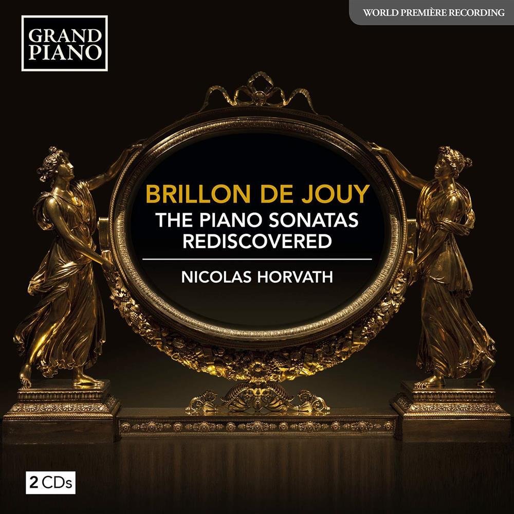 The Piano Sonatas Rediscovered (2 Cd) - Anne-Louise Brillon De Jouy (Audio Cd)