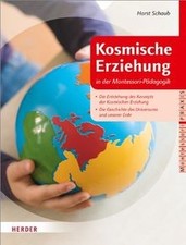 Kosmische Erziehung in der Montessori-Pädago...