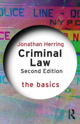 CRIMINAL LAW THE BASICS by Jonathan University of Oxford, UK Herring Paperback