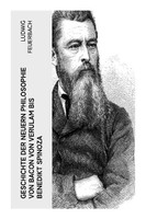 Ludwig Feuerbach | Geschichte Der Neuern Philosophie Von Bacon Von Verulam...