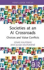 Ignas Kalpokas Julija Kalpoki Societies at an AI Crossro (Hardback) (UK IMPORT)