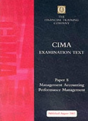 Cima Intermediate: Paper 8 - Management Accounting - Performance