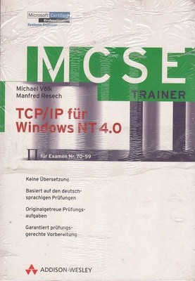 TCP/ IP für Windows NT 4.0. MCSE- Examen Nr. 70-59. Völk, Michael und Manfred Re