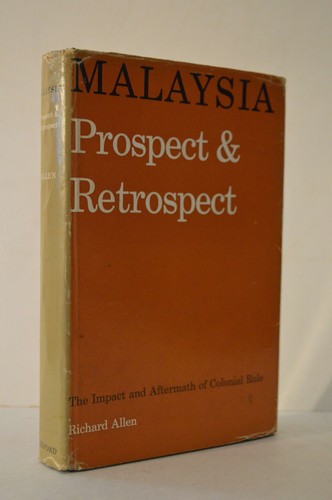 Malaysia Prospect & Retrospect Richard Allen HC - Foto 1 di 2