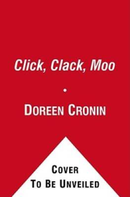 Click, Clack, Moo: Cows That Type (A Click, Clack Book) - Board book - VERY GOOD