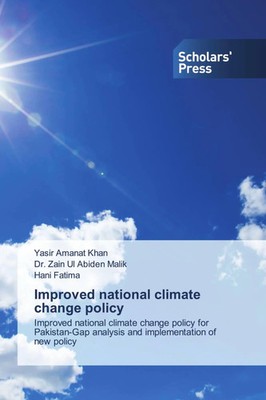 Improved national climate change policy Yasir Amanat Khan (u. a.) Taschenbuch