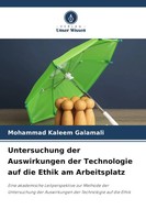 Untersuchung Der Auswirkungen Der Technologie Auf Die Ethik Am Arbeitsplatz Buch