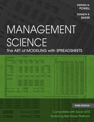 Management Science: The Art of Modeling with Sp... by Baker, Kenneth R. Hardback